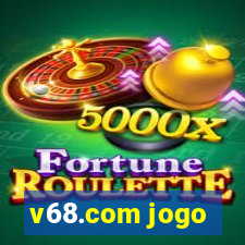 v68.com jogo